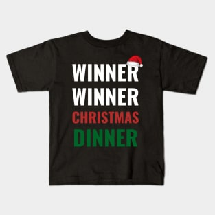 Winner Winner Christmas Dinner Xmas Holidays Kids T-Shirt